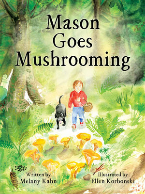 cover image of Mason Goes Mushrooming